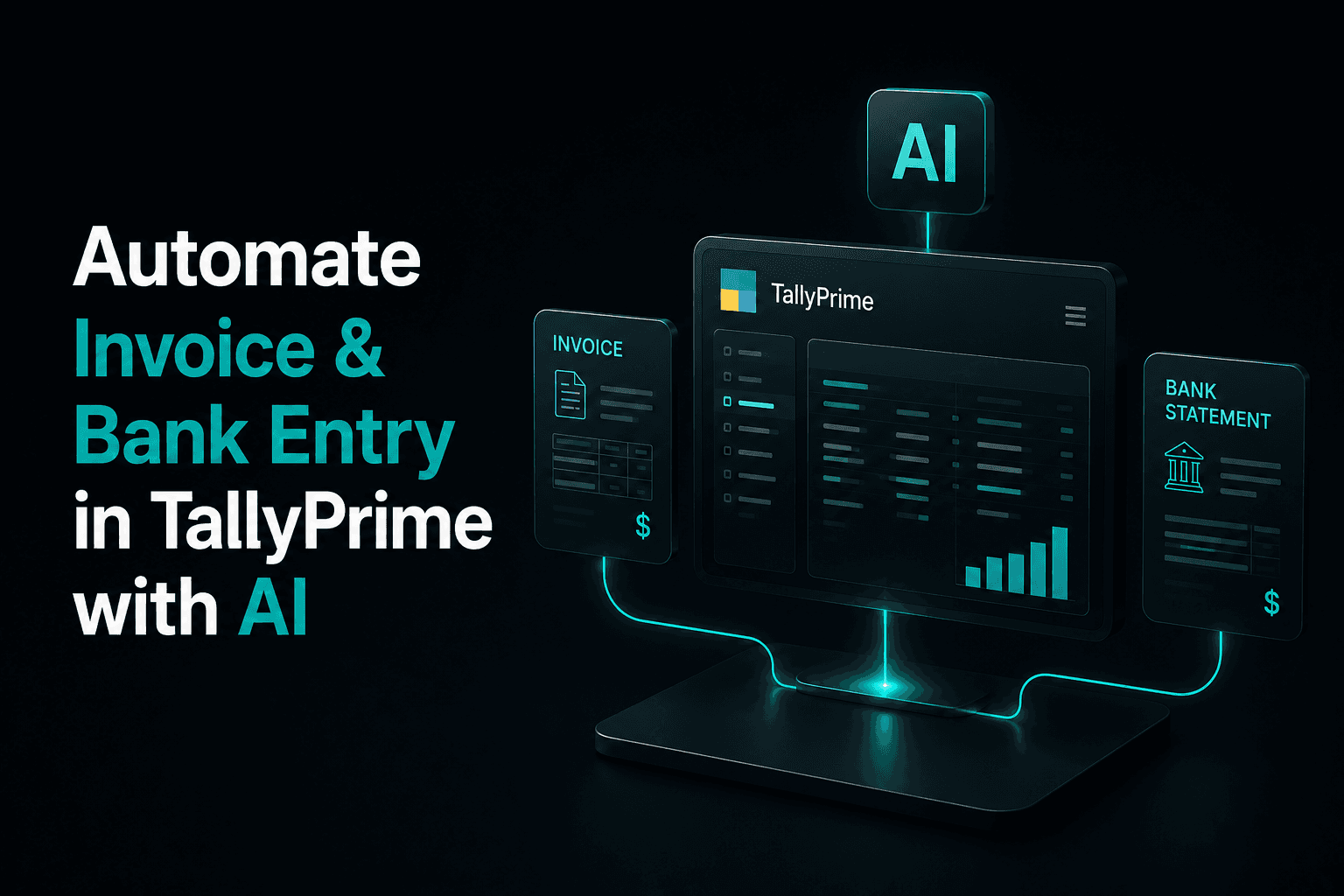 Automate Invoice & Bank Entry in TallyPrime with AI