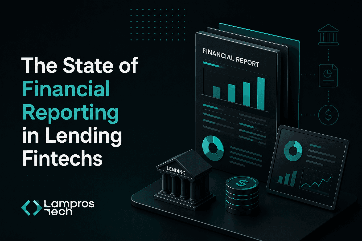 The State of Financial Reporting in Lending Fintechs